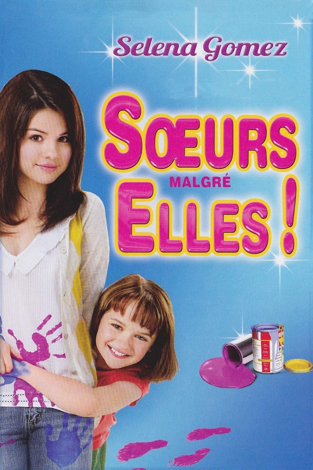 Sœurs Malgré Elles ! Sœurs Malgré Elles !