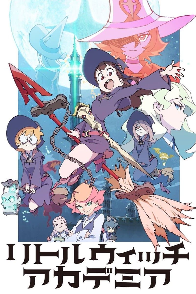 Little Witch Academia Little Witch Academia