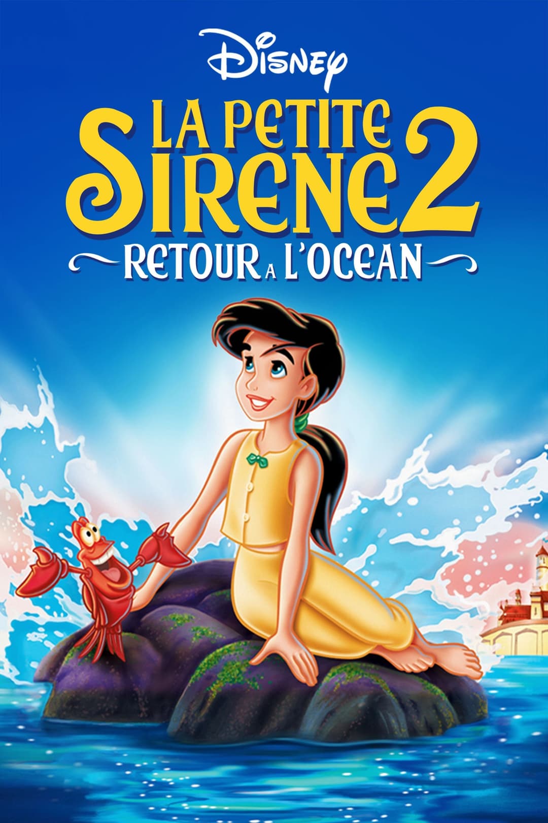 La Petite Sirène II : Retour à l'océan La Petite Sirène II : Retour à l'océan