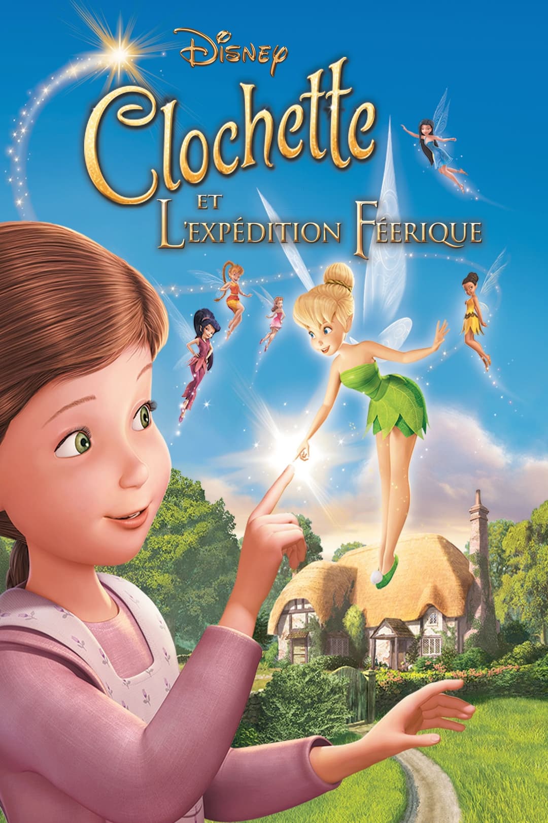 Clochette et l'expédition féerique Clochette et l'expédition féerique