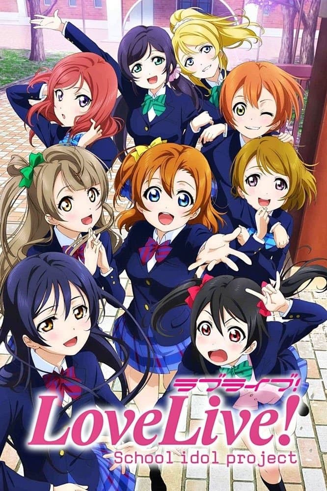 Love Live! School Idol Project Love Live! School Idol Project